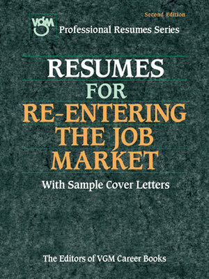 cover image of Resumes for Re-Entering the Job Market